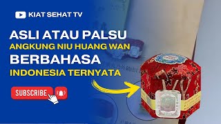 Asli atau Palsu Angkung Niu Huang Wan Berbahasa Indonesia Ternyata…
