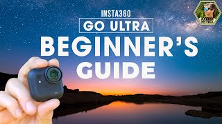 Insta360 GO Ultra | Beginner’s Guide & BEST Settings