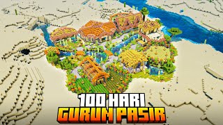100 Hari Minecraft di Gurun Pasir