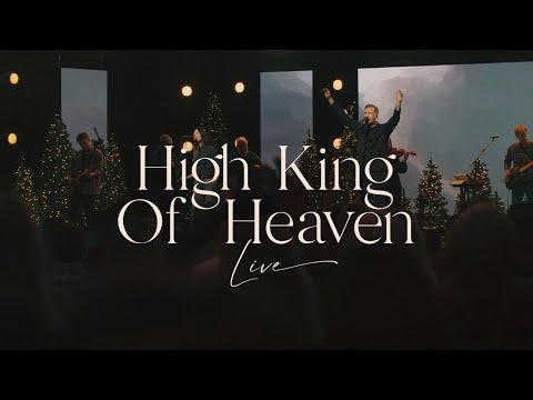 High King of Heaven / Jesus We Love You (Live) - Paul and Hannah McClure, Bethel Music