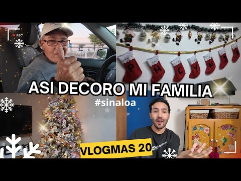 ¡Mi familia decoró para Navidad  🎄✈️ | Vlog lleno de momentos mágicos sinaloa❤️"