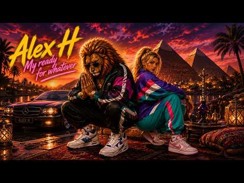 Alex H - My Ready 4 Whatever (We Keep It Real) ๐ฆ๐ฎโโ๏ธ