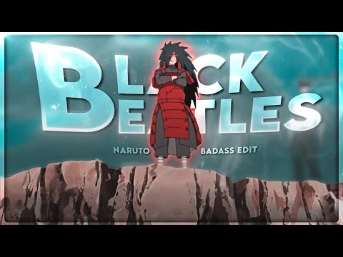 Naruto "Badass"  - Black Beatles [Edit/AMV]!🔥 (+ Free Project-File)