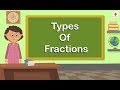 Understanding Fractions and Their Types