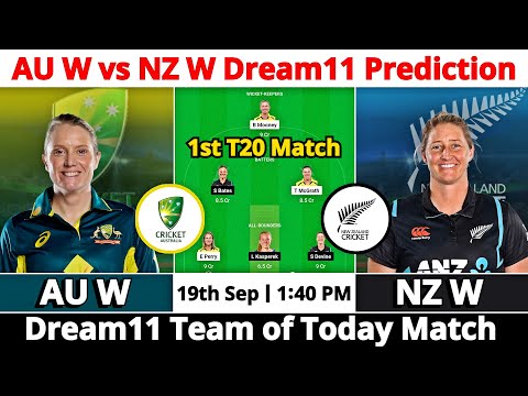 AU W vs NZ W Dream11 Prediction | Dream11 Team Of Today Match | Dream11 Prediction Today Match