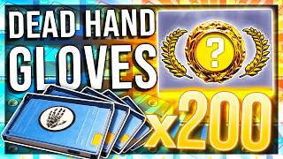 OPENING 200 DEAD HAND CASES (NEW GLOVE UNBOXING)