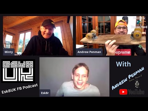 Esk8 UK Visual Podcast Interview - Jack / Alastair / Sookie with Andrew Penman AUS