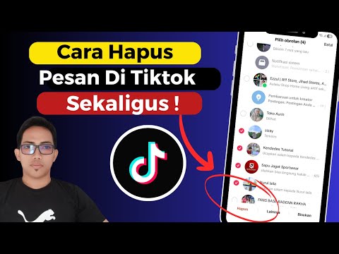 Cara Menghapus Pesan Di Tiktok Sekaligus