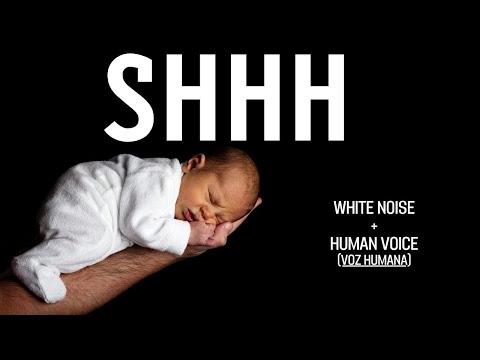 Som SHHH com Voz Humana 😴 Dormir bebê em Minutos! Mágico e Relaxante