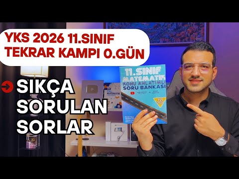 Sıkça Sorulan Sorular I YKS 2026 Mathman 11. Sınıf TekrarKampı I 0. Gün