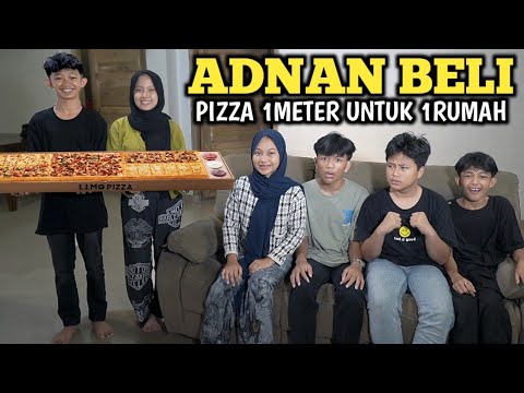 MEREKA JADIAN‼️SATU RUMAH DI TRAKTIR ADNAN PIZZA 1METER