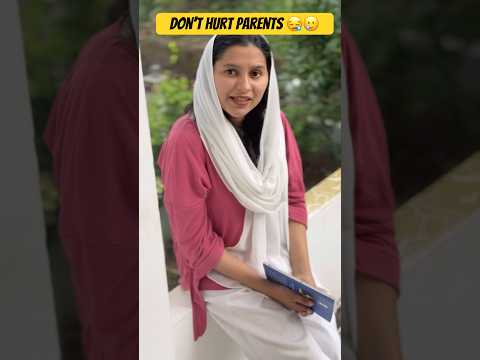 മാതാപിതാക്കളെ വേദനിപ്പിക്കരുത് 🥲😪 don’t hurt your parents #youtubeshorts #couplegoal