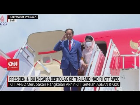 Presiden & Ibu Negara Bertolak ke Thailand Hadiri KTT APEC
