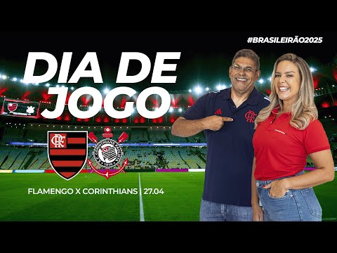 🔴 AO VIVO:  FLAMENGO x CORINTHIANS | PRÉ-JOGO + NARRAÇÃO | BRASILEIRÃO (27/04/25)