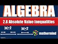 Understanding Absolute Value Inequalities