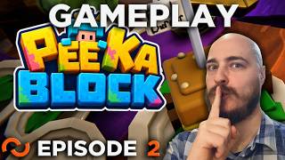 Peekablock [Episode 2]