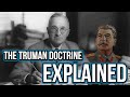 Truman Doctrine and U.S. Foreign Policy