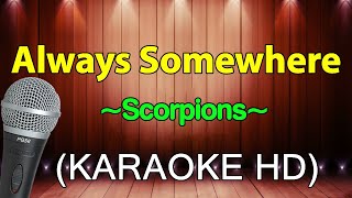 Always Somewhere - Scorpions ( KARAOKE VERSION )