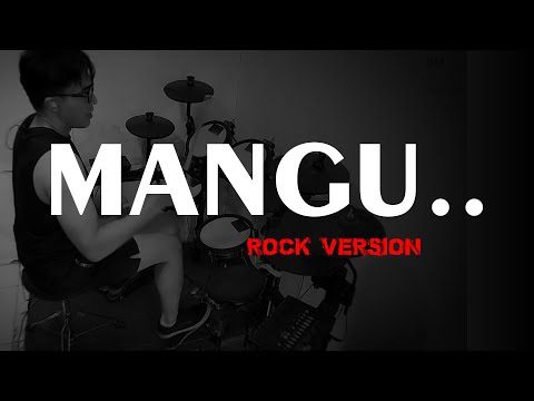Mangu - Fourtwnty ft. Charita Utami | ROCK VERSION | DRUM COVER