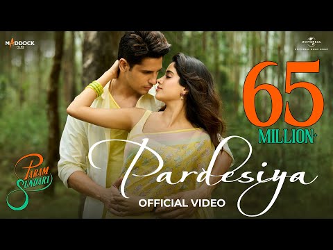 Pardesiya - Param Sundari | Sidharth M, Janhvi K | Sachin-Jigar, Sonu Nigam, Krishnakali, Amitabh B