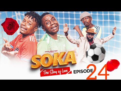 SOKA ⚽ EP[24]