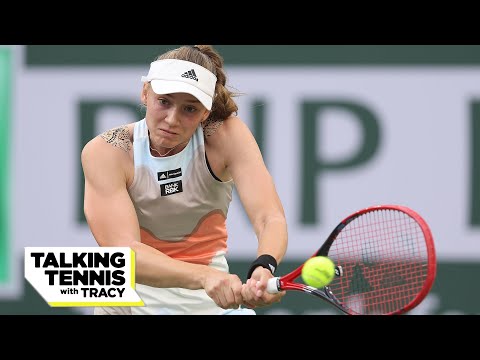 Emergence of Elena Rybakina | Talking Tennis with Tracy