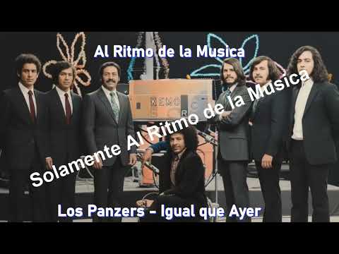 Los Panzers de San Marcos - Igual que Ayer (Carazo)