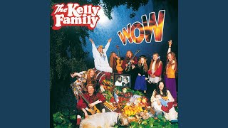 Kelly Family  Say Na Na