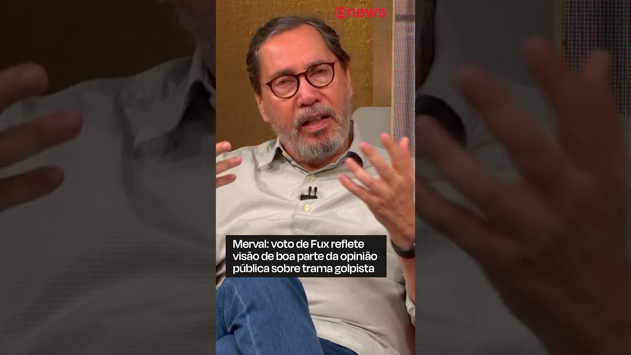 Merval voto de Fux reflete visão de boa parte da opinião pública sobre trama golpista