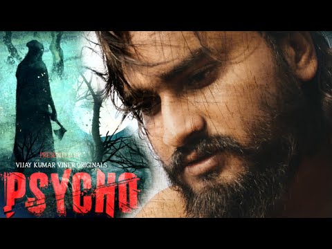 Psycho | Thriller | Vijay Kumar Viner