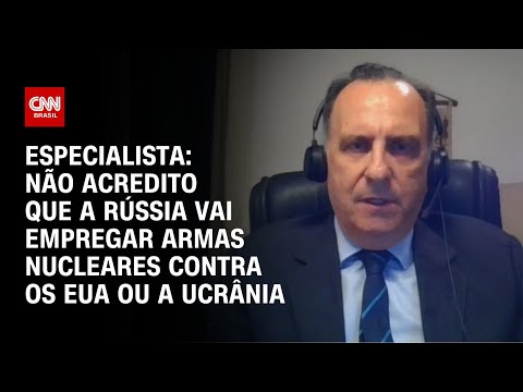 Especialista: Não acredito que a Rússia vai empregar armas nucleares contra os EUA ou a Ucrânia | WW