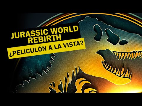 TODO lo que TIENES que SABER sobre JURASSIC WORLD: REBIRTH, ¿PELICULÓN a la VISTA?