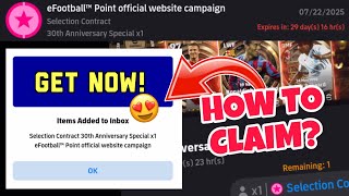 Big Surprise!😍 How to claim Big time Selection Contract ? efootball 2025 mobile