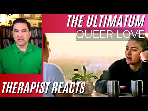 Ultimatum Queer Love S2 #29 - Therapist Reacts - Sex Disclosures
