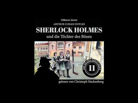 Sherlock Holmes und die Töchter des Bösen (Die neuen Abenteuer, Folge 11) - Christoph Hackenberg