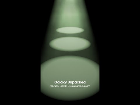 Invitation for Galaxy Unpacked February 2023