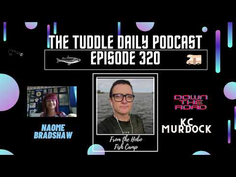 The Tuddle Daily Podcast Ep. 320