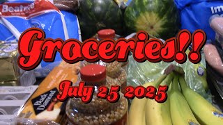 Groceries July 25 2025