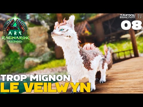 Capturer et Elever des Veilwyns (Ils Sont Trop 😍) - ARK RAGNAROK Ascended [08]