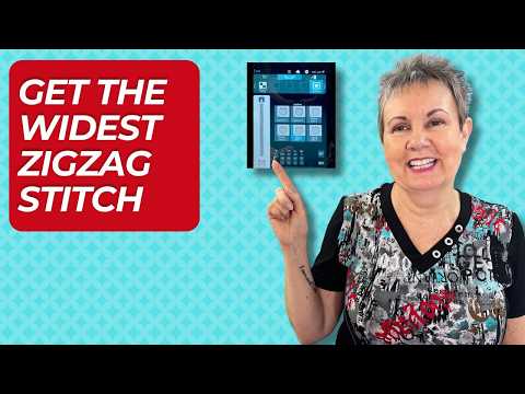 How to Get the Widest Zigzag Stitch on the Janome CM17