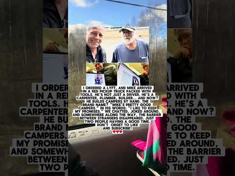 I Ordered A Lyft, And Mike Arrived In A Red Pickup Truck Packed With Tools