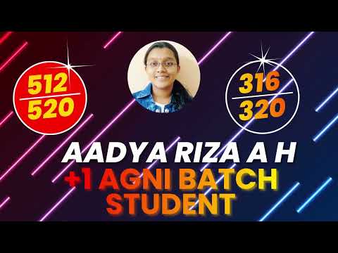 Plus One Exam 316/320 |  Plus One Agni Batch Student | AADYA RIZA A H | Exam Winner