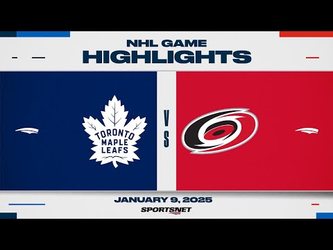 NHL Highlights | Maple Leafs vs. Hurricanes - January 9, 2025