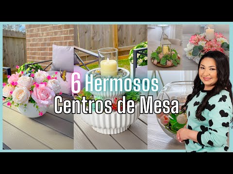 6 CENTROS de MESA para DECORAR en cualquier ocasión / Centerpiece DIY