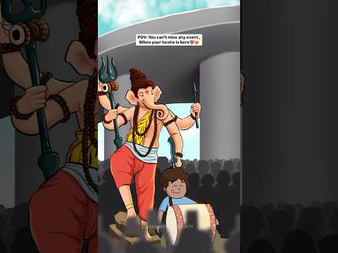 When Bappa Is Your Bestie🤩❤️#shorts #animation #ganeshchaturthi