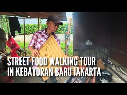 JAKARTA Street Food Tour in KEBAYORAN BARU South Jakarta