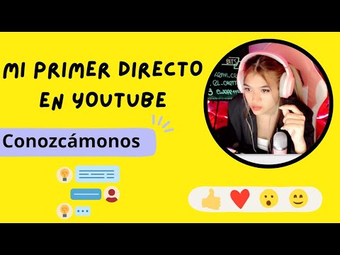 Mi primer directo en Youtube