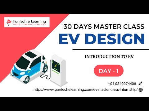 Day1 Introduction to Electric Vehicle | 30 Days EV Design Master Class