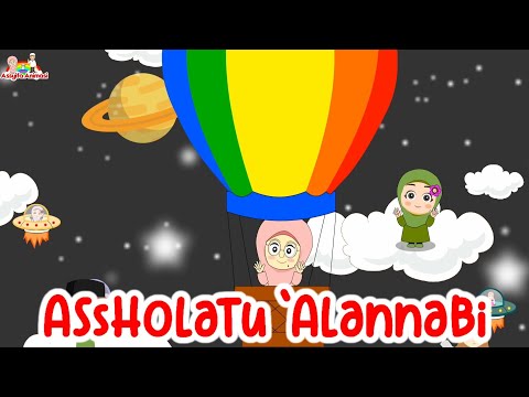 Lagu Anak Islami - ASSHOLATU 'ALANNABI ( اَلصَّلاَةُ عَلَى النَّبِيِّ ) sholawat Assholatu 'alannabi