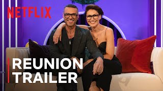 Love is Blind: UK: Season 2 - The Reunion | Official Trailer | Netflix